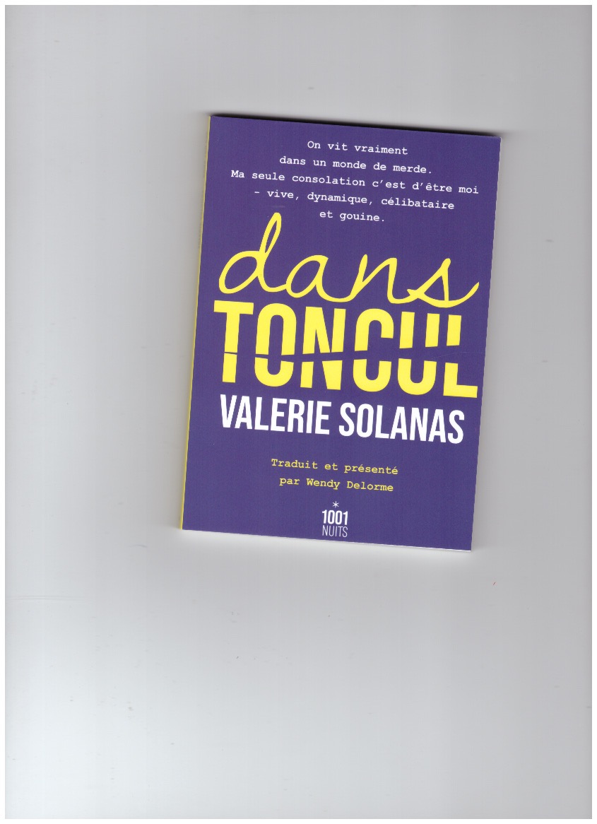 SOLANAS, Valerie - Dans ton cul